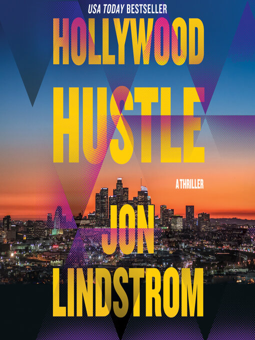 Title details for Hollywood Hustle by Jon Lindstrom - Available